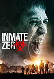 Inmate Zero 2020 in hindi dubb Movie